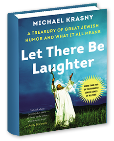 Let There Be Laughter by Michael Krasny